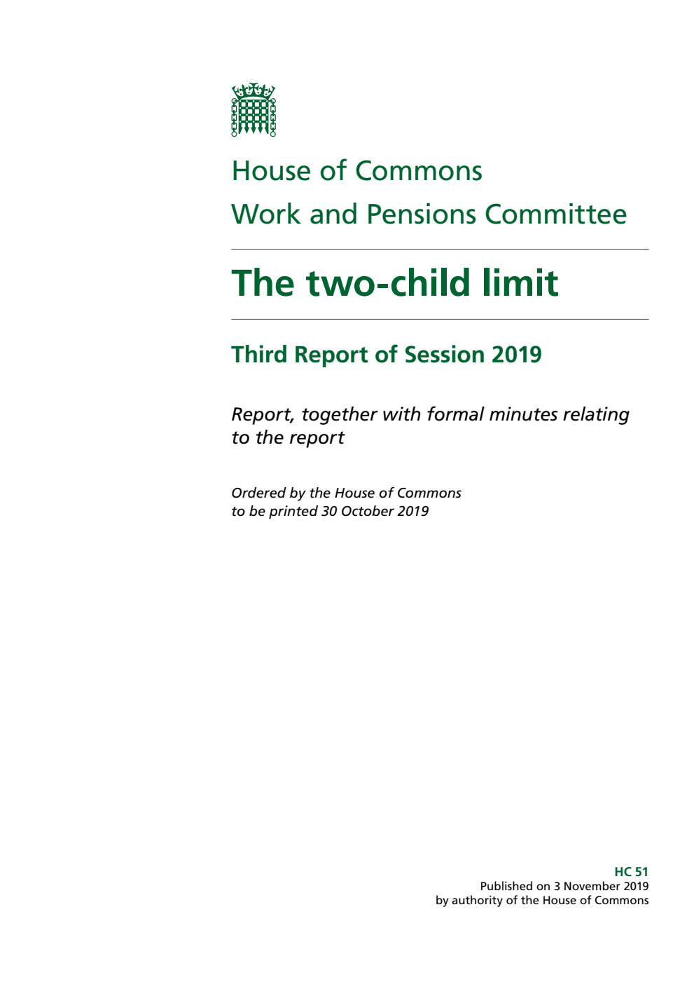 Work and Pensions Committee 3rd Report. The two-child limit Volume 1. Report