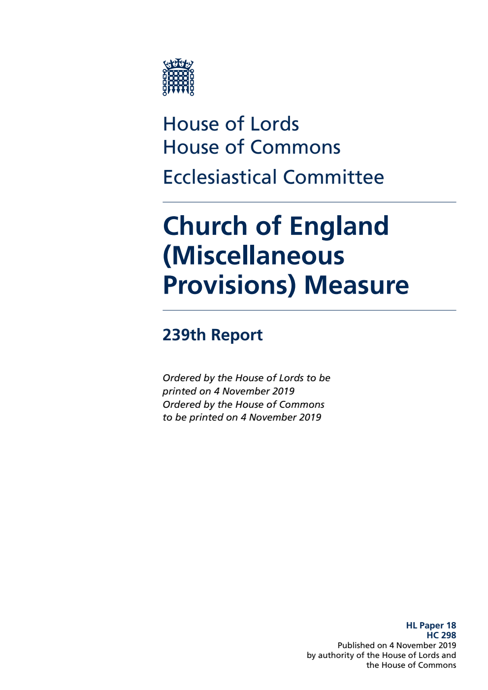 Ecclesiastical Committee 239th Report. Church of England (Miscellaneous Provisions) Measure