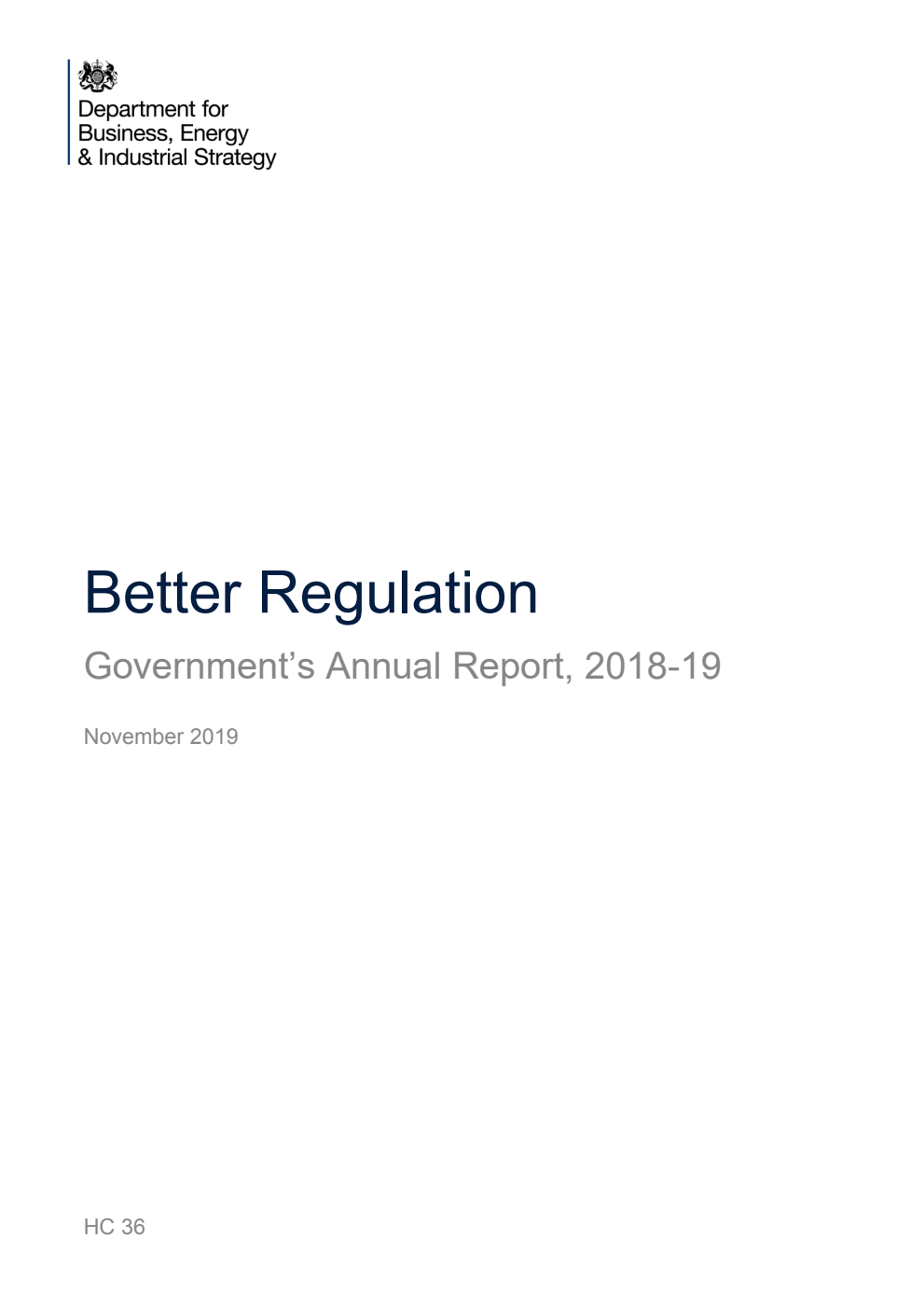 Better Regulation: Government’s Annual Report, 2018-2019