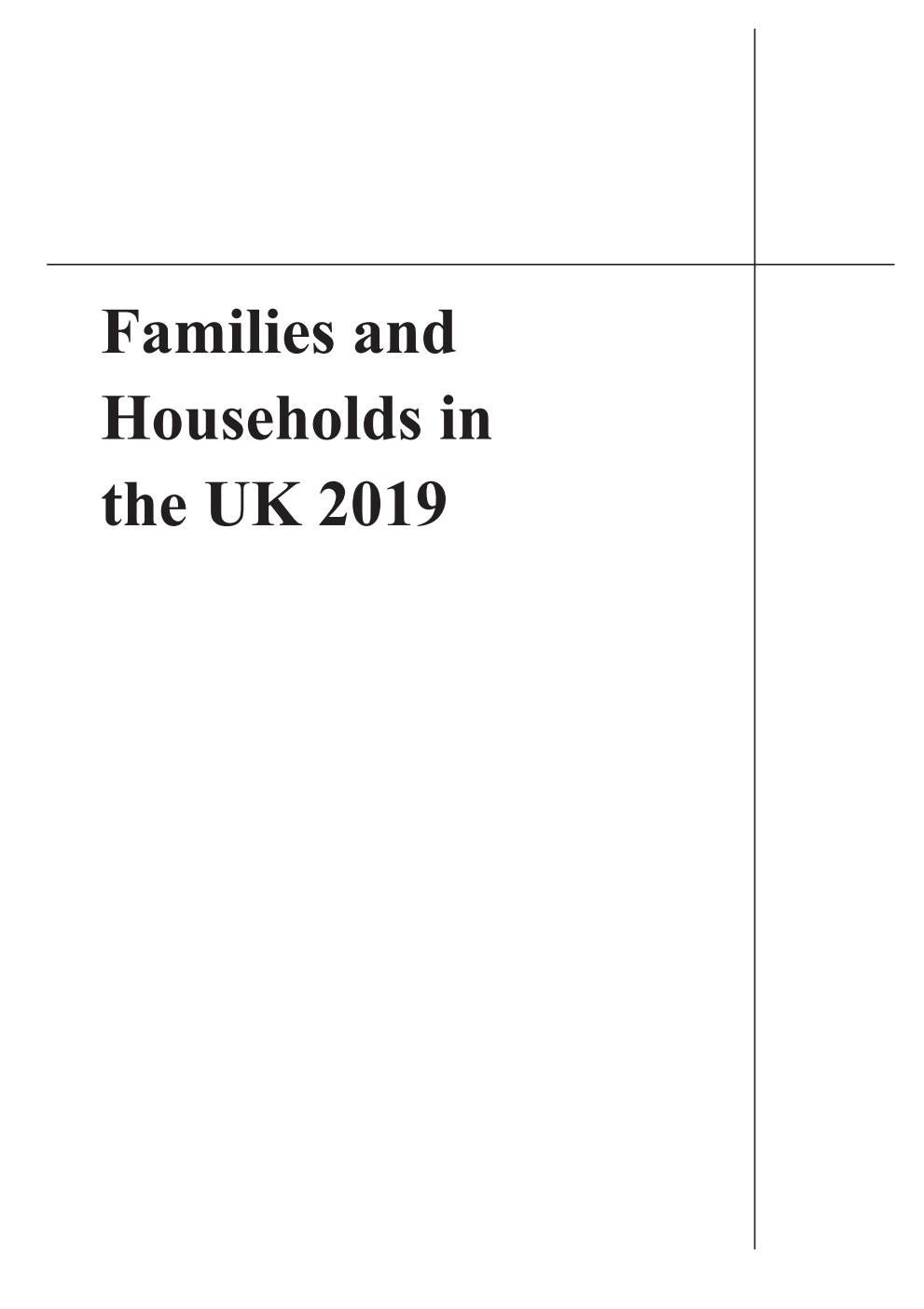 Families and Households in the UK 2019