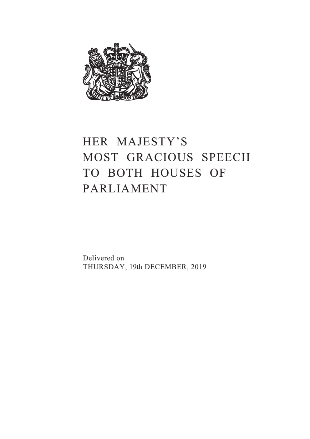 Her Majesty's Most Gracious Speech to both House of Parliament delivered on Thursday 19th December 2019