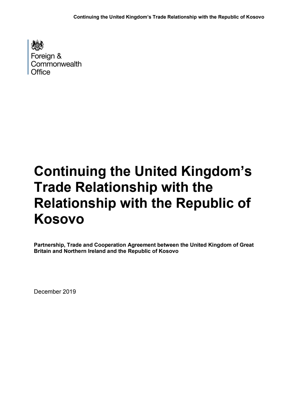 Continuing the United Kingdom’s Trade Relationship with the Relationship with the Republic of Kosovo