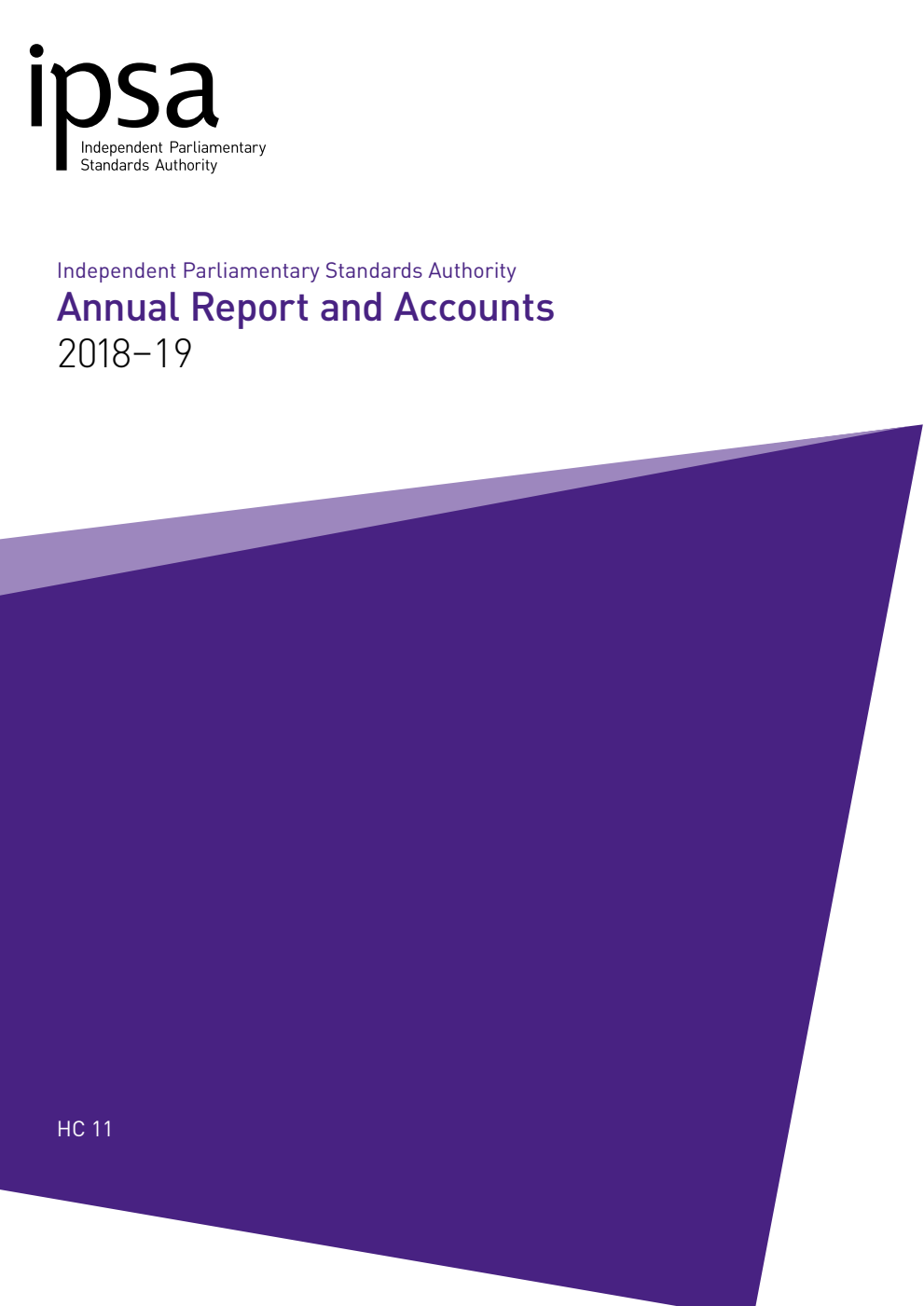 Independent Parliamentary Standards Authority Annual Report and Accounts for 2018-19