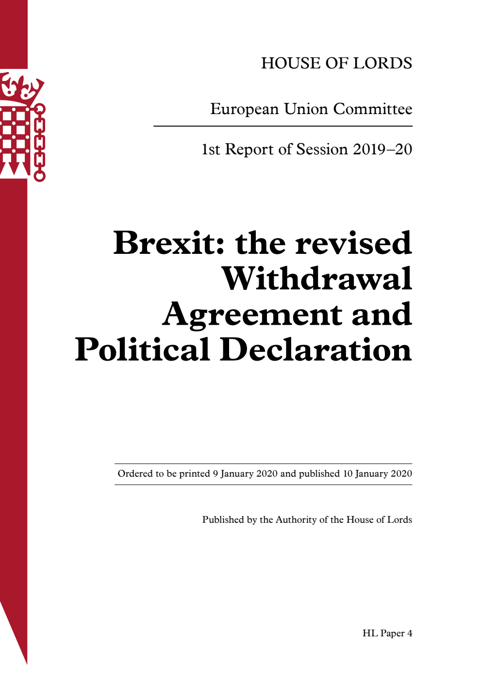 European Union Committee 1st Report. Brexit: the revised Withdrawal Agreement and Political Declaration