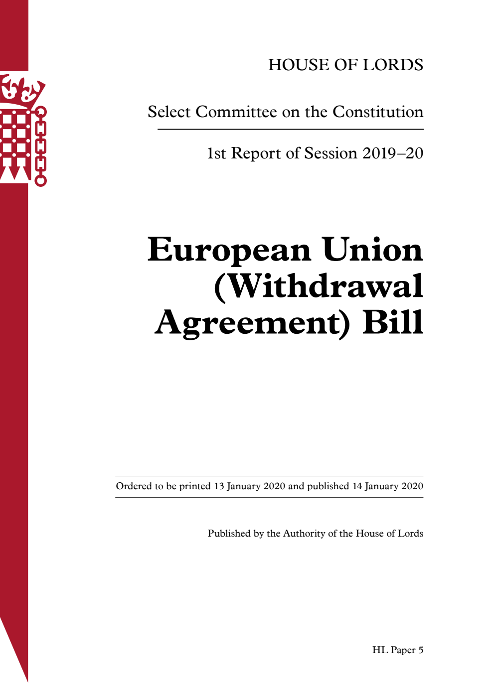 Constitution Committee 1st Report. European Union (Withdrawal Agreement) Bill