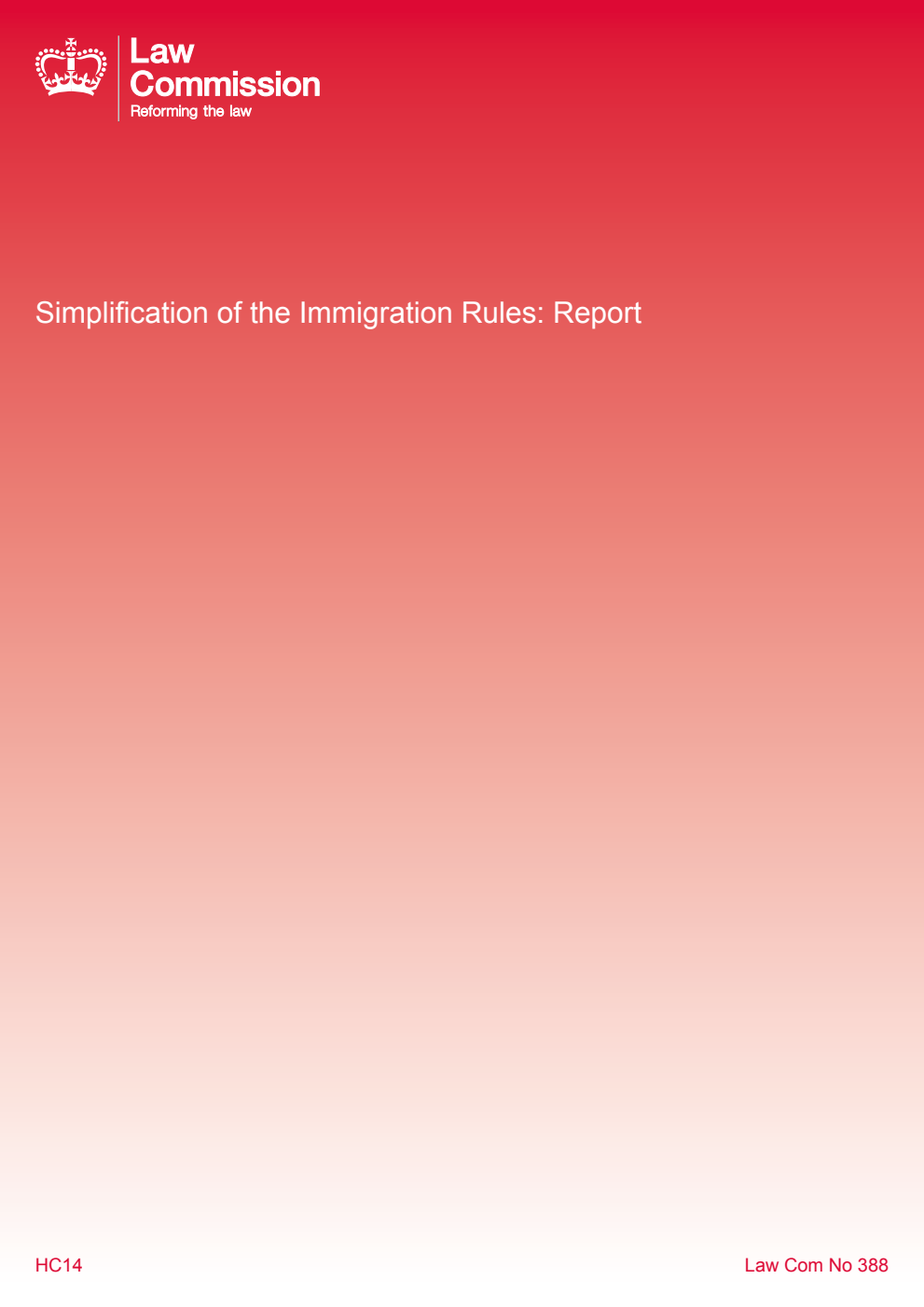 Law Commission No. 388 Simplification of the Immigration Rules: Report