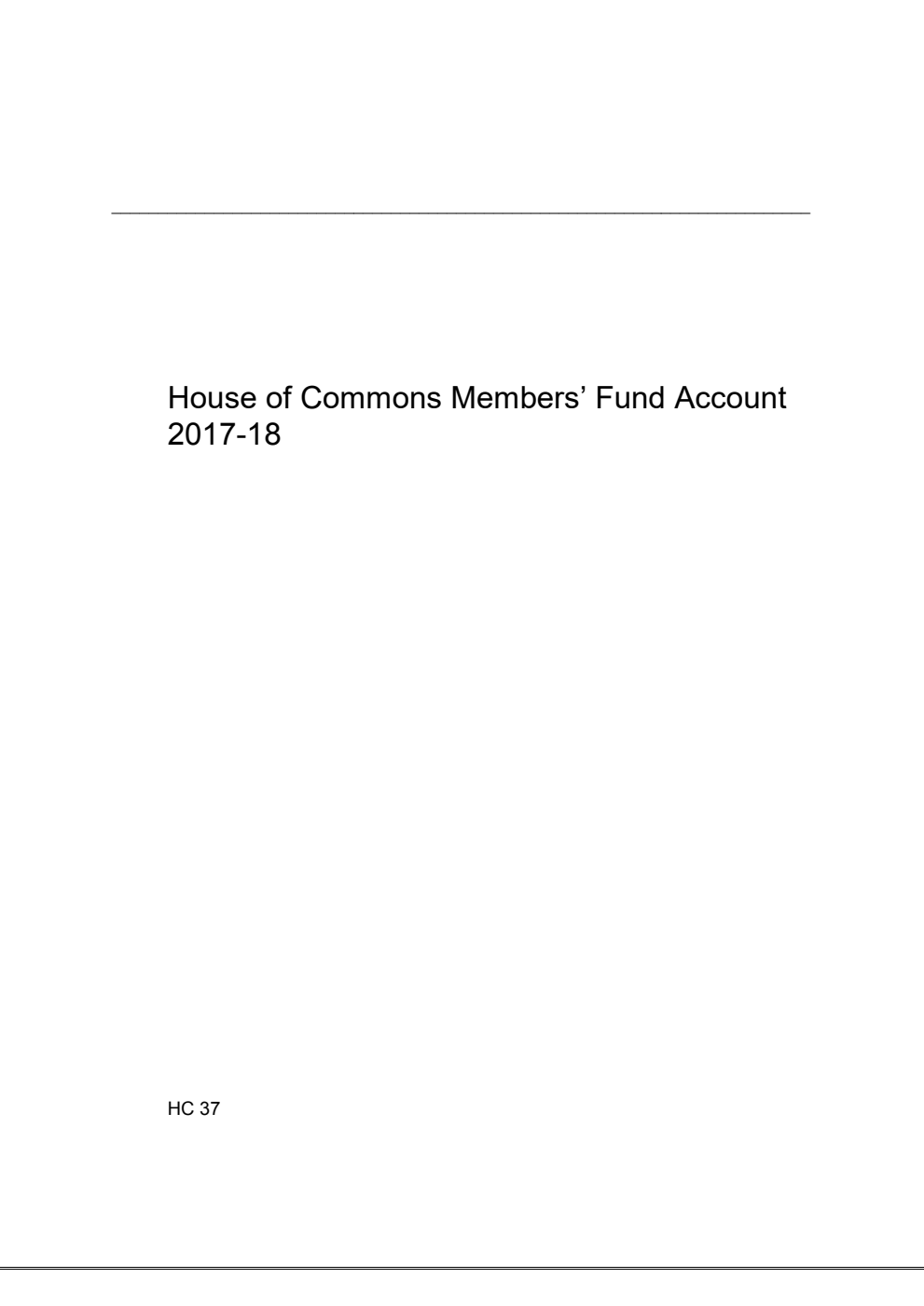 House of Commons Members’ Fund Account 2017-18
