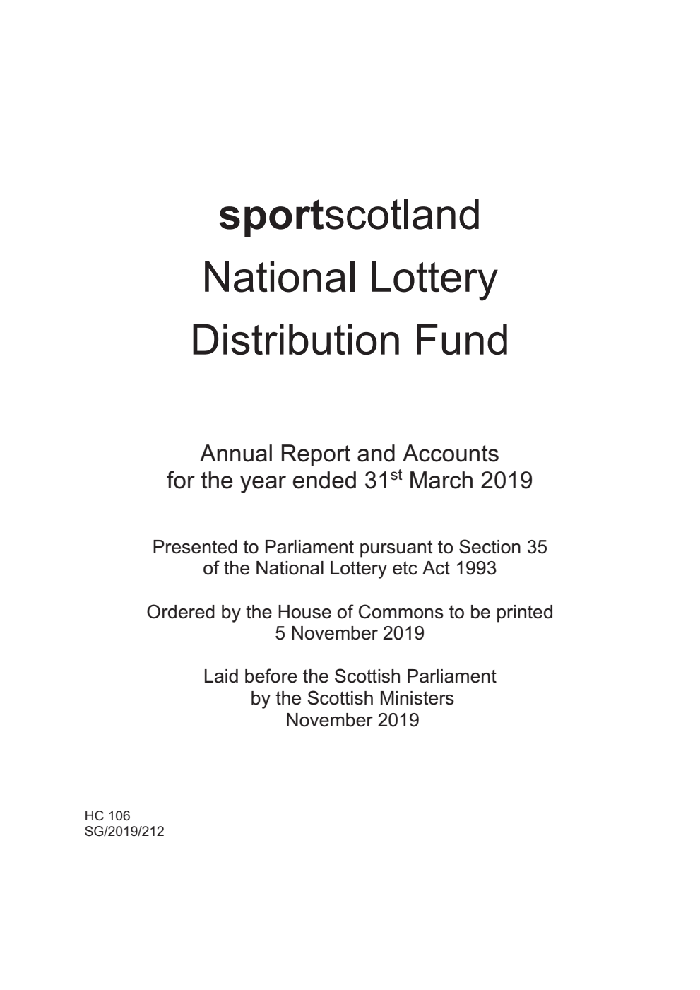 sportscotland National Lottery Distribution Fund Annual Report and Accounts for the year ended 31st March 2019