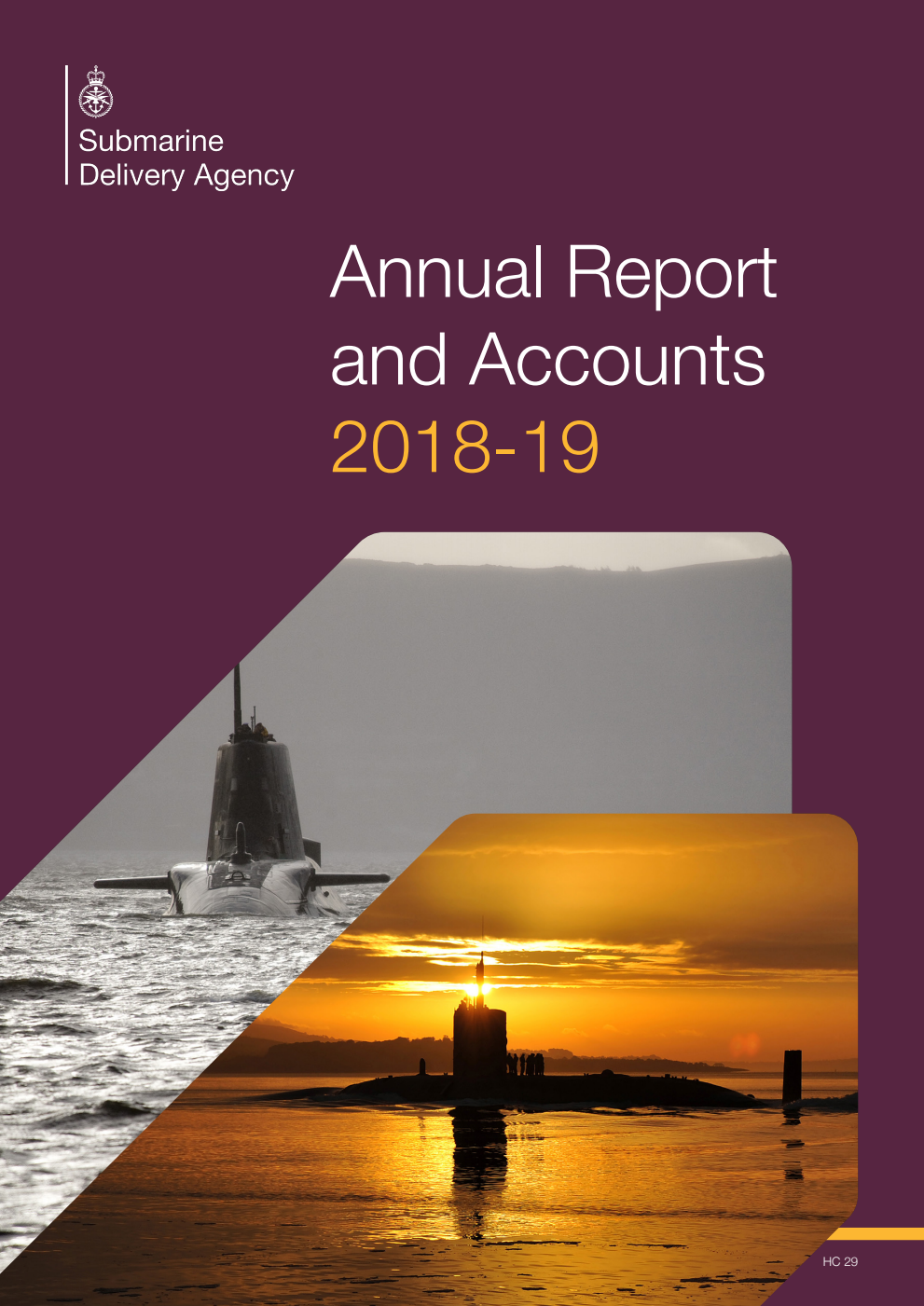 Submarine Delivery Agency Annual Report and Accounts 2018-19 for the year ended 31 March 2019