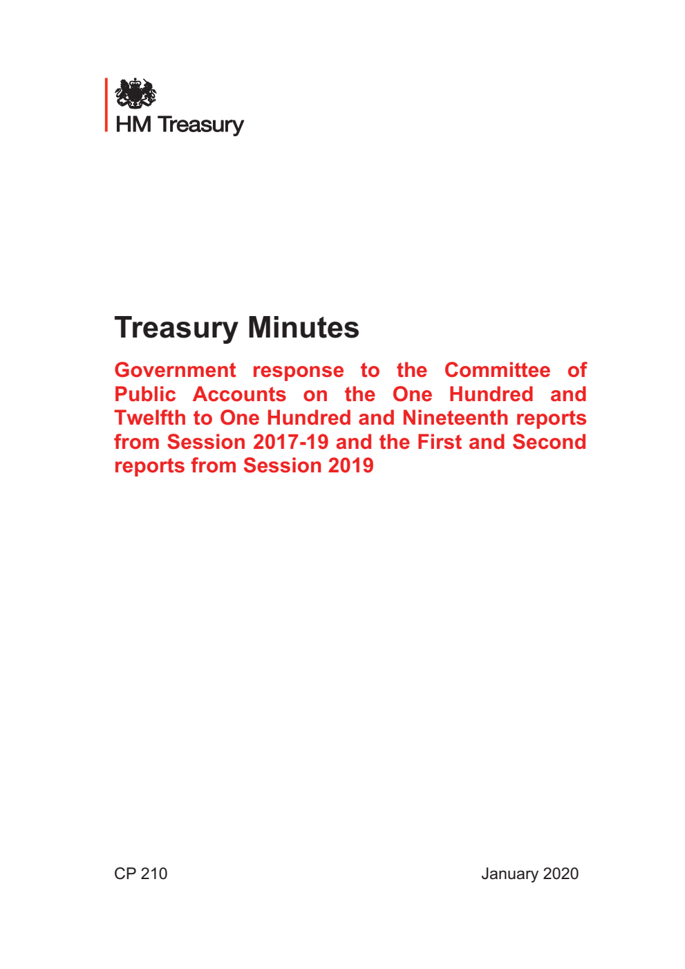 Treasury Minutes Government response to the Committee of Public Accounts on the One Hundred and Twelfth to One Hundred and Nineteenth reports from Session 2017-19 and the First and Second reports from Session 2019