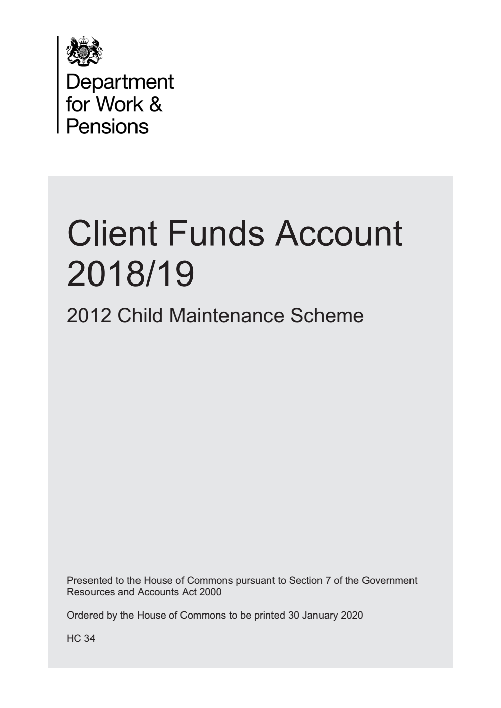 Client Funds Account 2018/19 2012 Child Maintenance Scheme