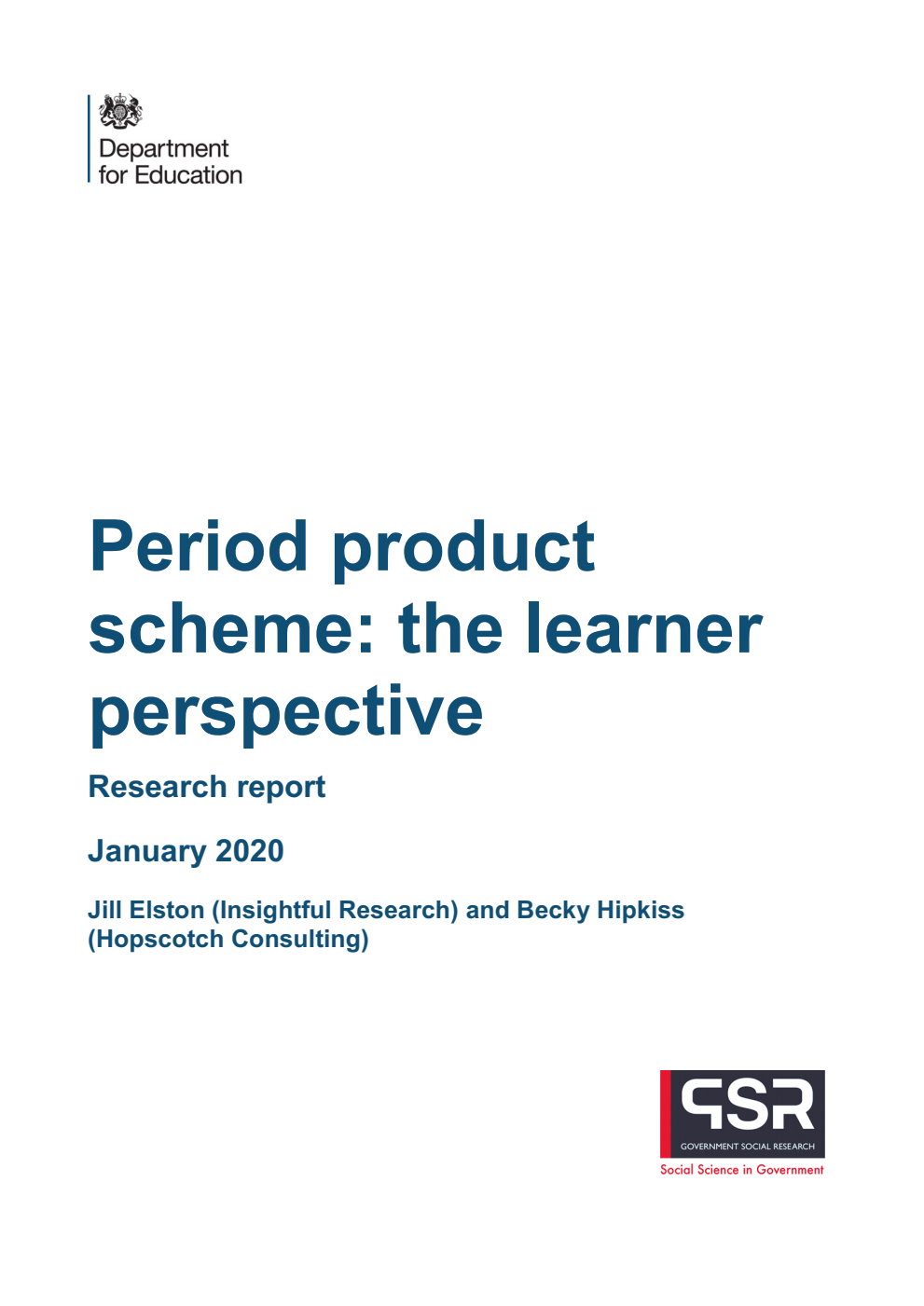 DFE-RR963 Period product scheme: the learner perspective. Research report January 2020