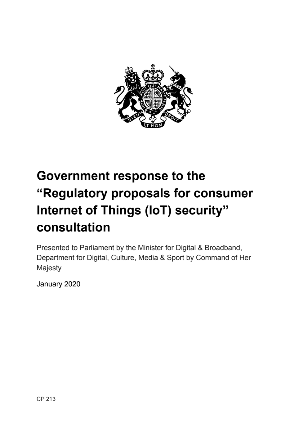 Government response to the “Regulatory proposals for consumer Internet of Things (IoT) security” consultation. January 2020
