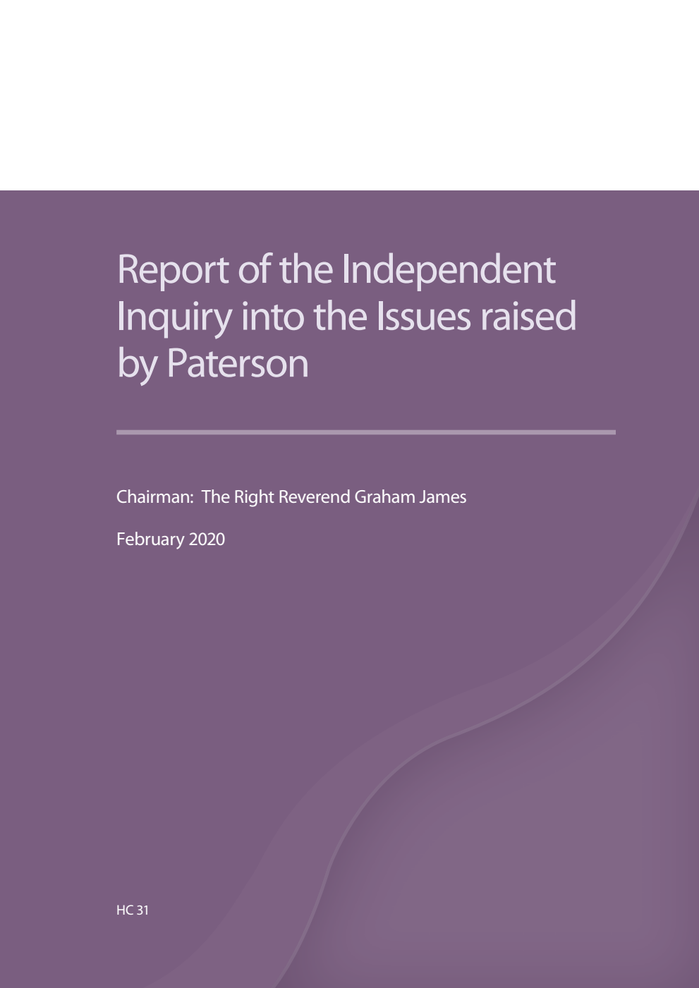 Report of the Independent Inquiry into the Issues raised by Paterson