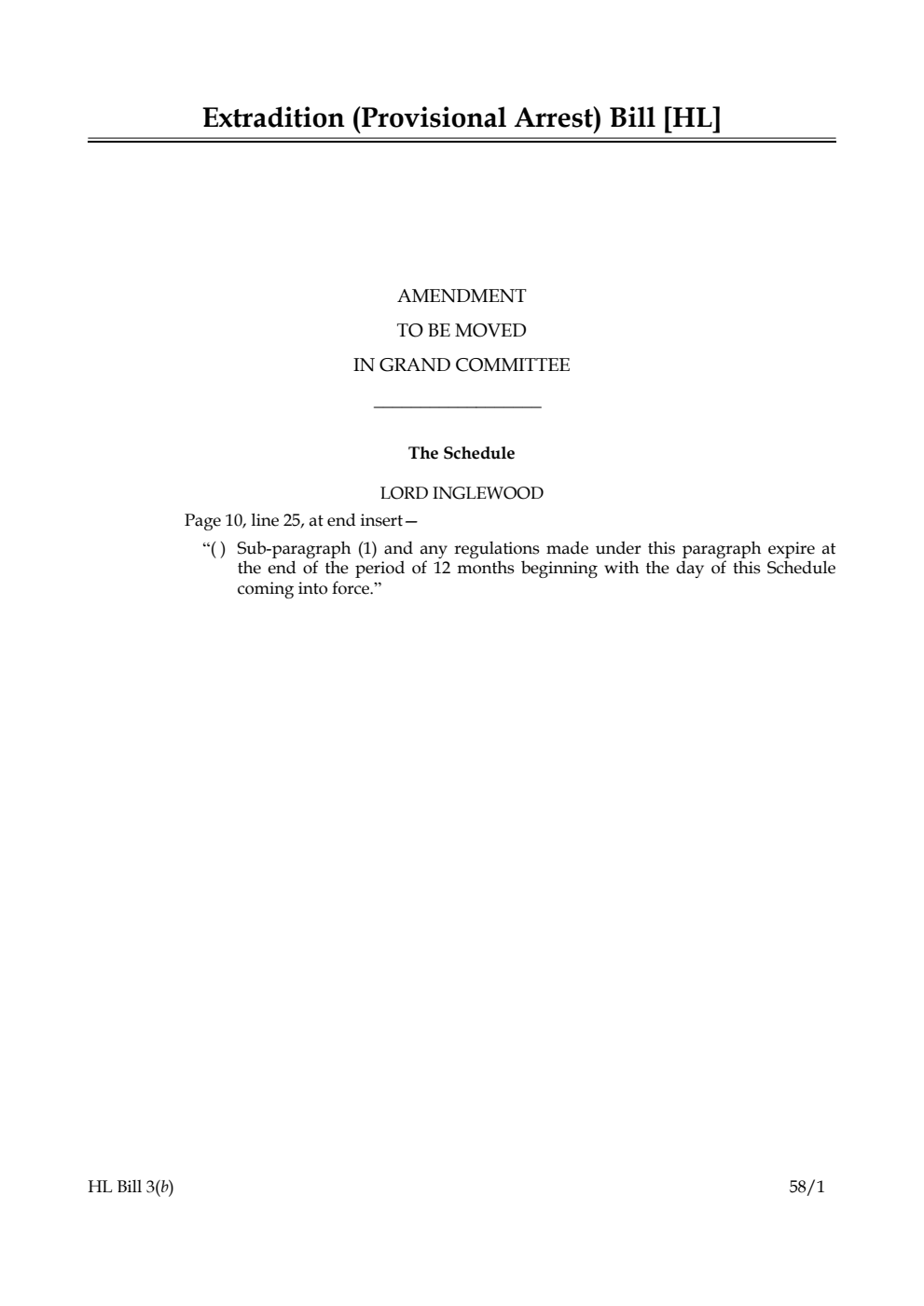 Extradition (Provisional Arrest) Bill Amendment to be moved in Grand Committee