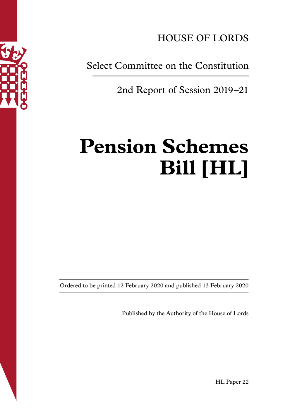 Constitution Committee 2nd Report. Pension Schemes Bill [HL]