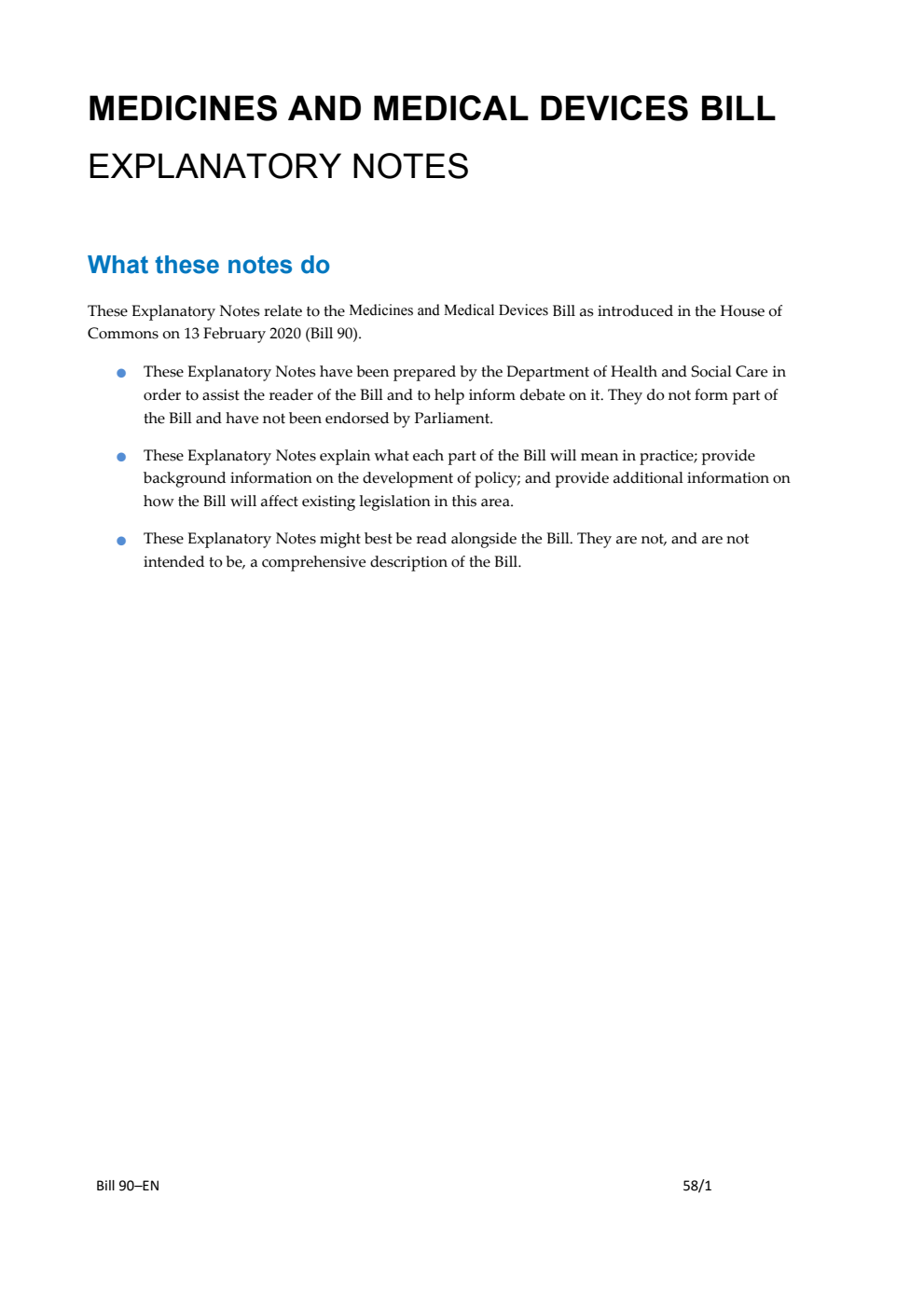 Medicines and Medical Devices Bill Explanatory Notes