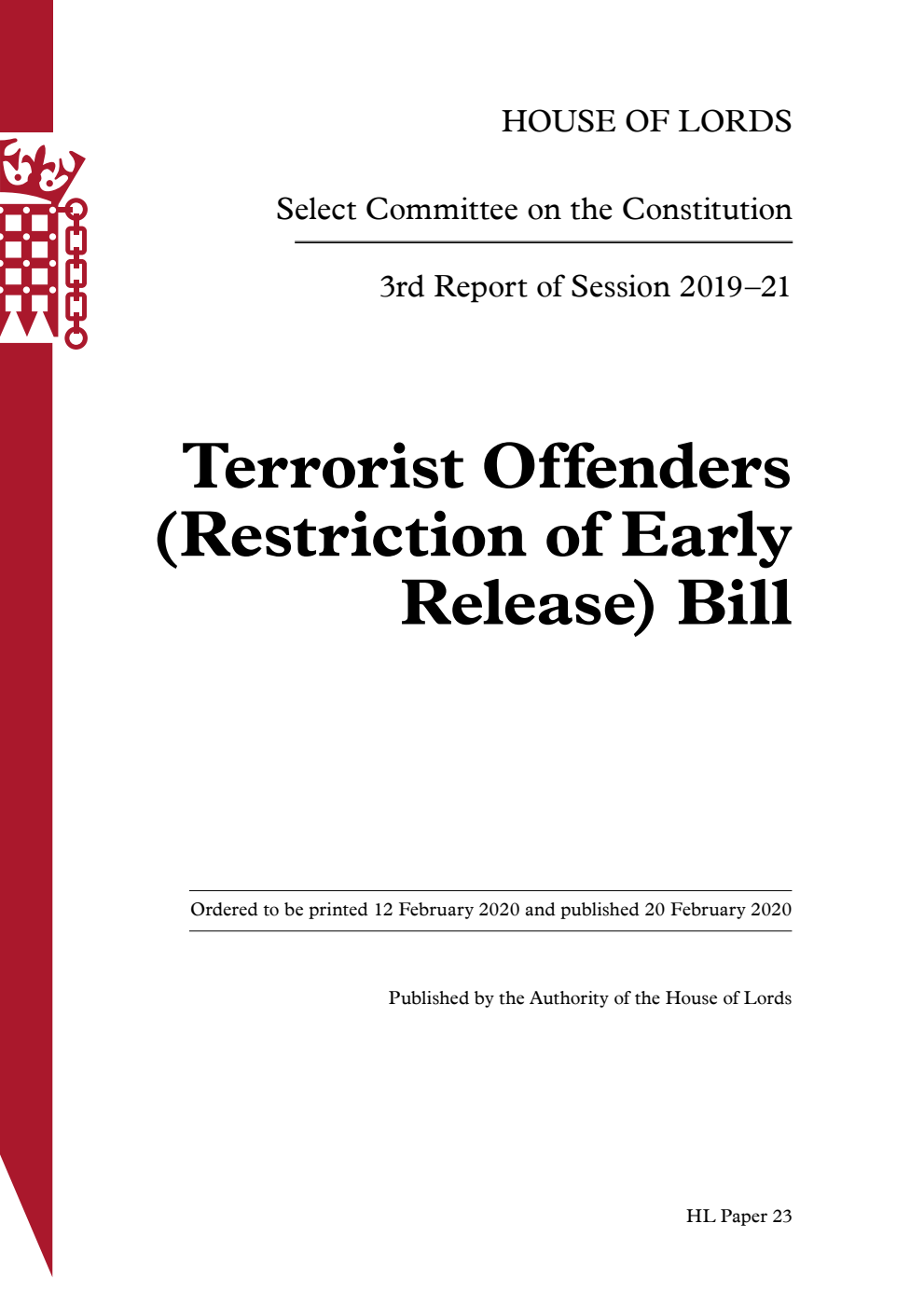 Constitution Committee 3rd Report. Terrorist Offenders (Restriction of Early Release) Bill