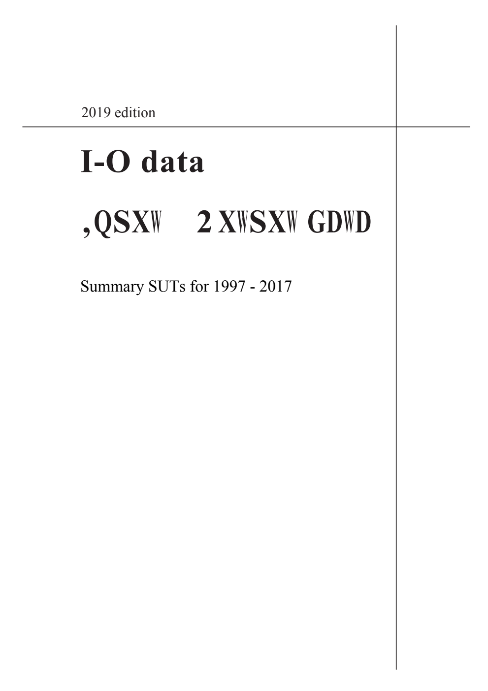 Input - Output data; Summary SUTs for 1997 - 2017: 2019 edition