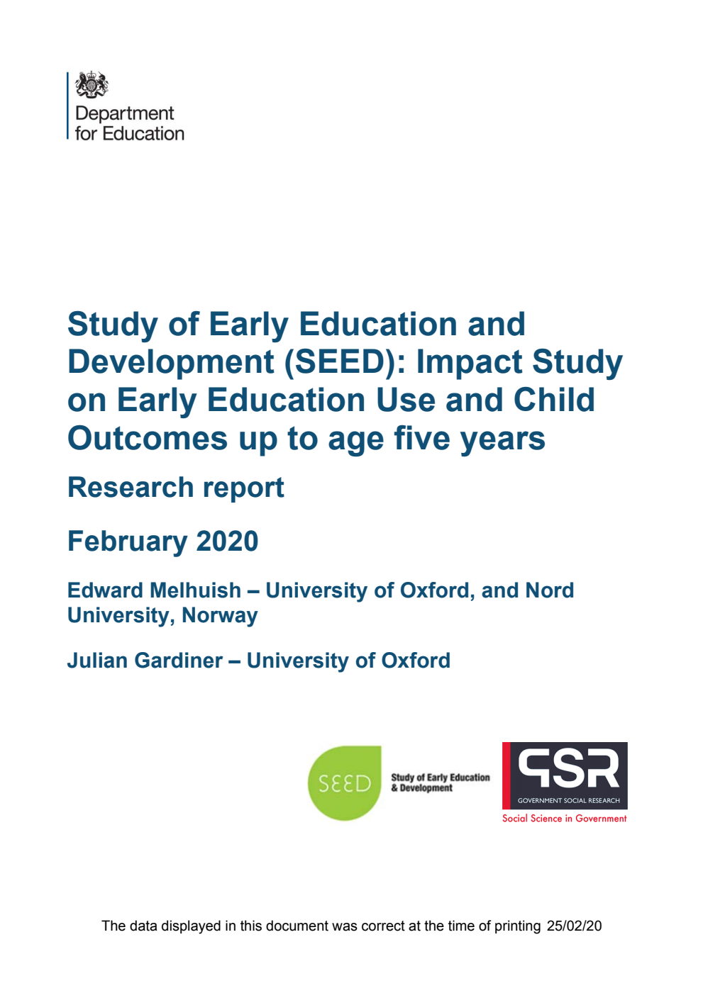 DFE-RR953 Study of Early Education and Development (SEED): Impact Study on Early Education Use and Child Outcomes up to age five years