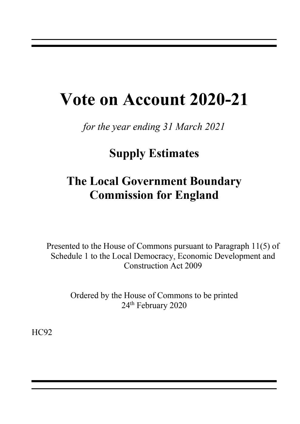 Vote on Account 2020-21 for the year ending 31 March 2021: Supply Estimate The Local Government Boundary Commission for England