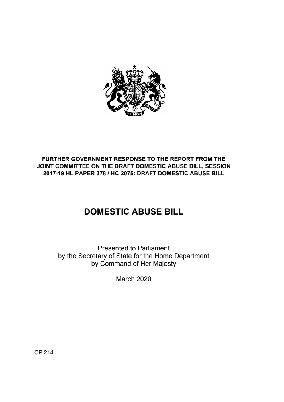 Further Government Response to the Report from the Joint Committee on the Draft Domestic Abuse Bill, Session 2017-19 HL Paper 378 / HC 2075: Draft Domestic Abuse Bill