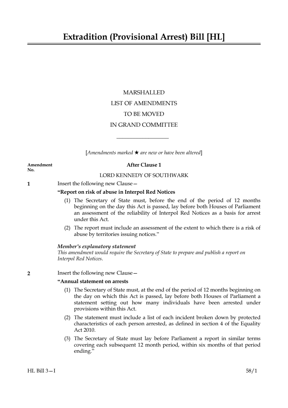 Extradition (Provisional Arrest) Bill Marshalled List of Amendments to be moved in Grand Committee
