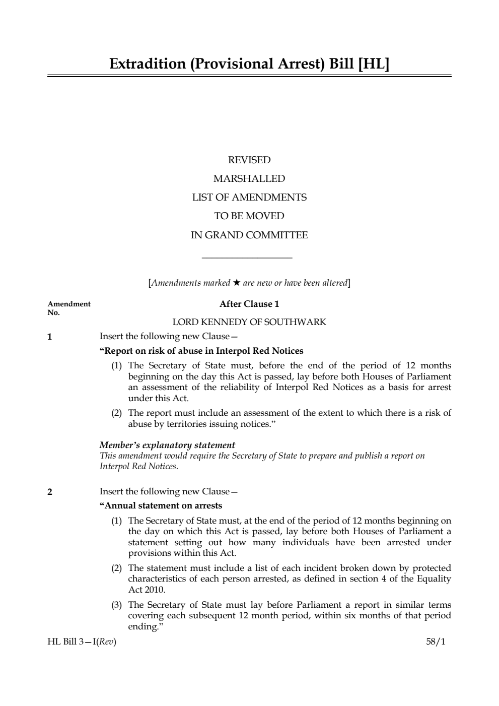 Extradition (Provisional Arrest) Bill Revised Marshalled List of Amendments to be moved in Grand Committee