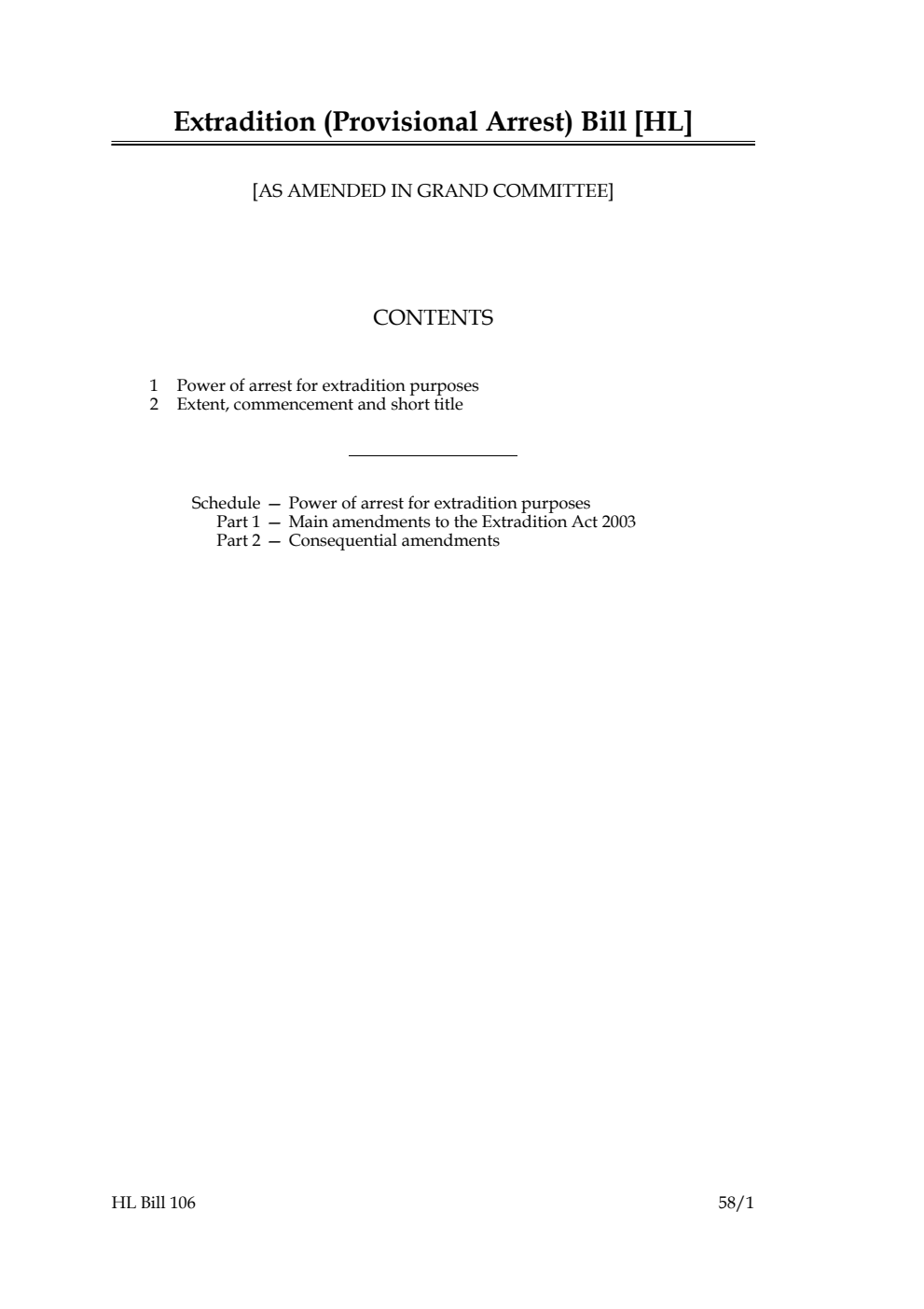 Extradition (Provisional Arrest) Bill [as amended in Grand Committee]