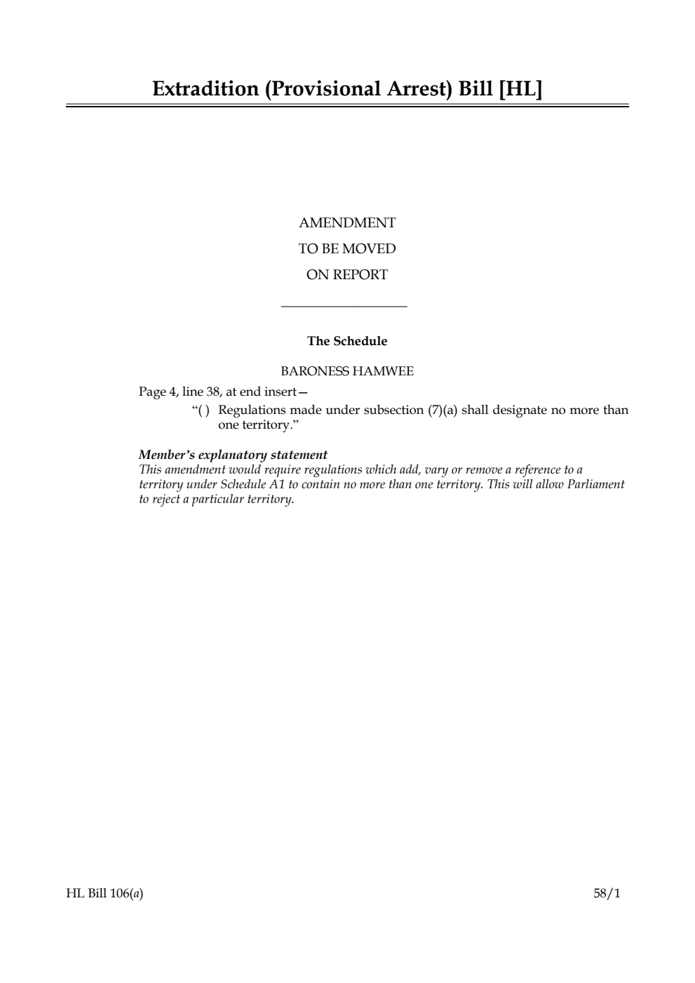 Extradition (Provisional Arrest) Bill Amendment to be moved on report