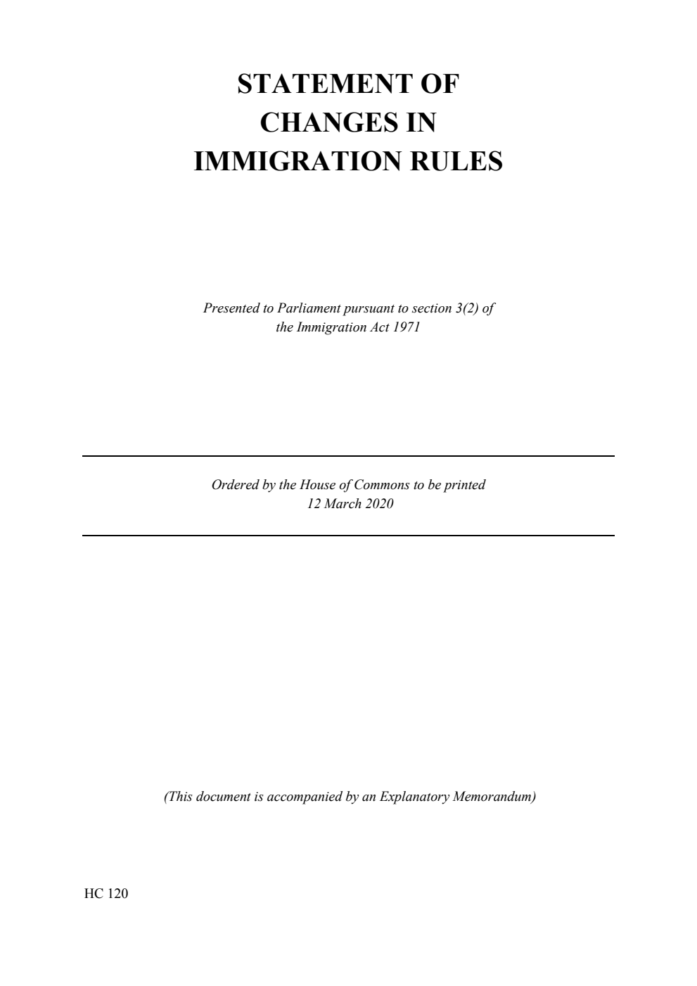 Statement of Changes in Immigration Rules, The changes take effect from 6th April 2020