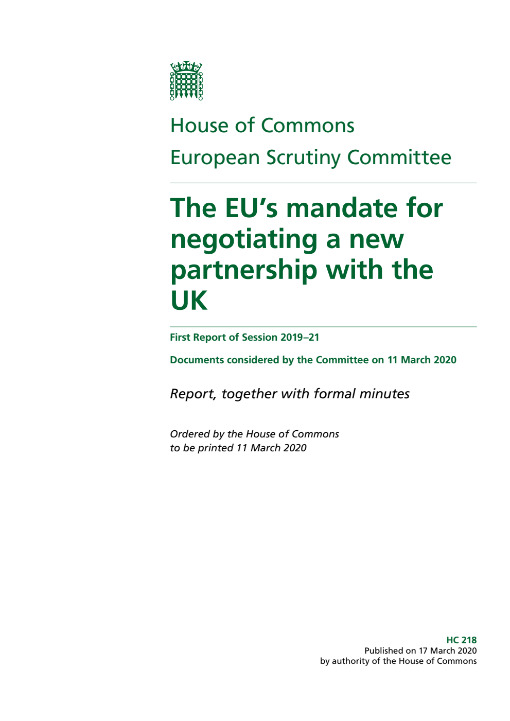 European Scrutiny Committee 1st Report. The EU’s mandate for negotiating a new partnership with the UK