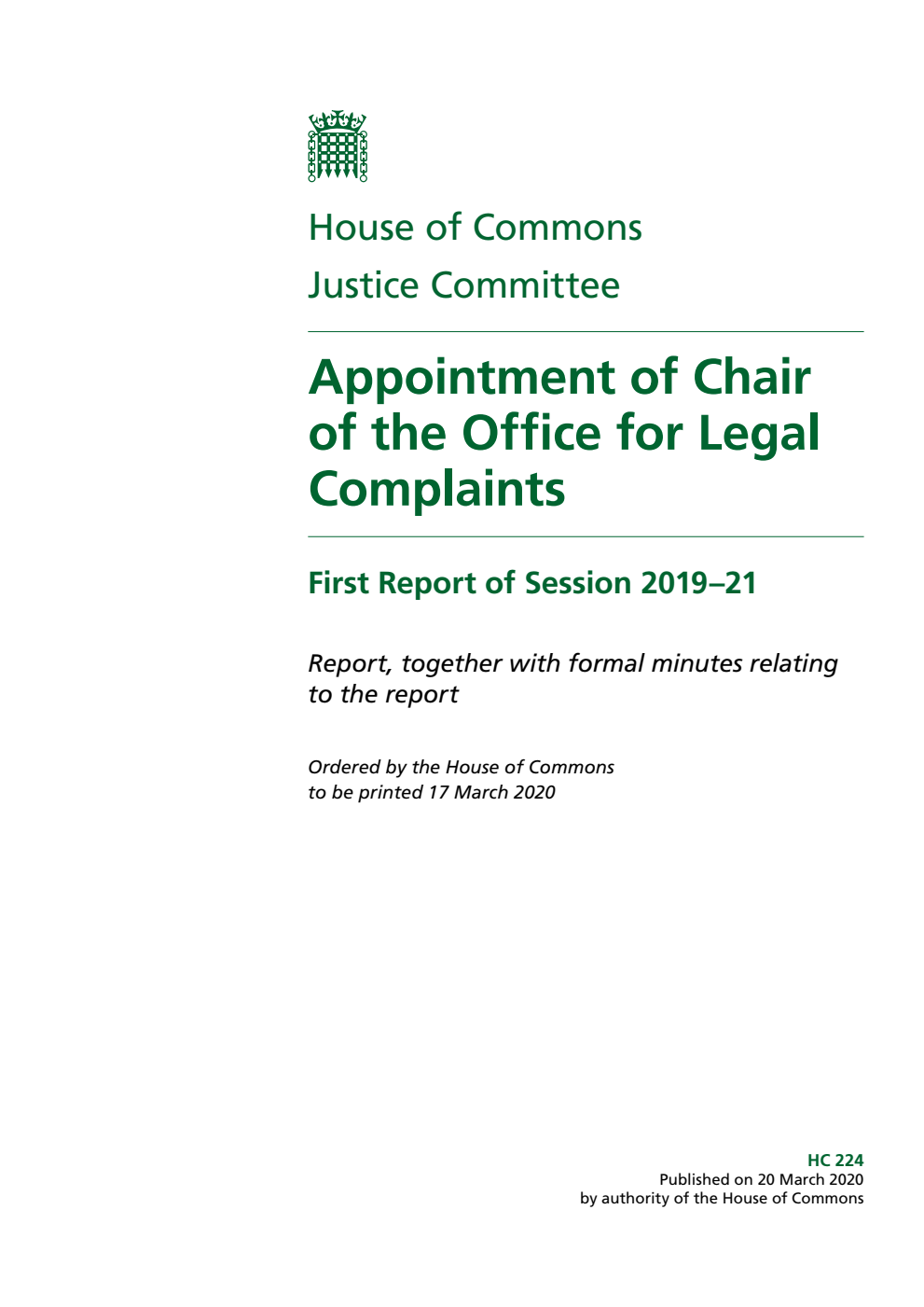 Justice Committee 1st Report. Appointment of Chair of the Office for Legal Complaints
