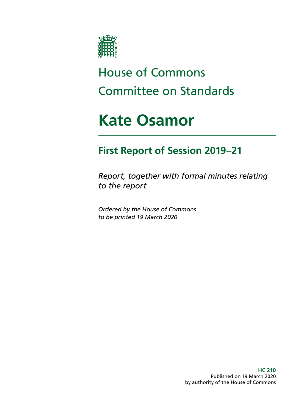 Standards Committee 1st Report. Kate Osamor Volume 1. Report