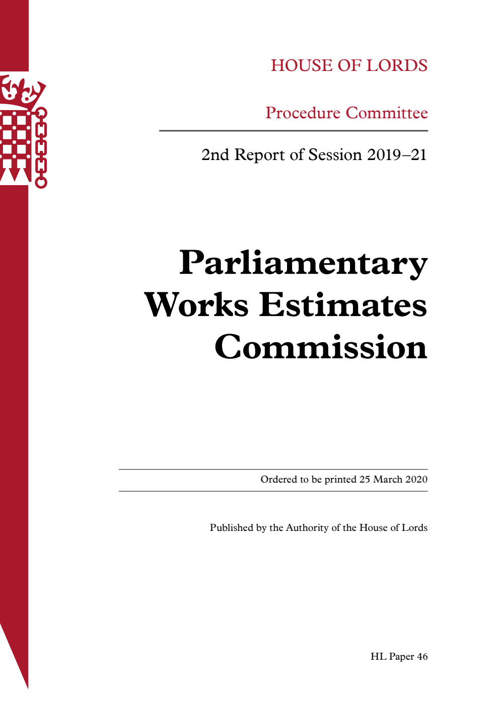 Procedure Committee 2nd Report. Parliamentary Works Estimates Commission