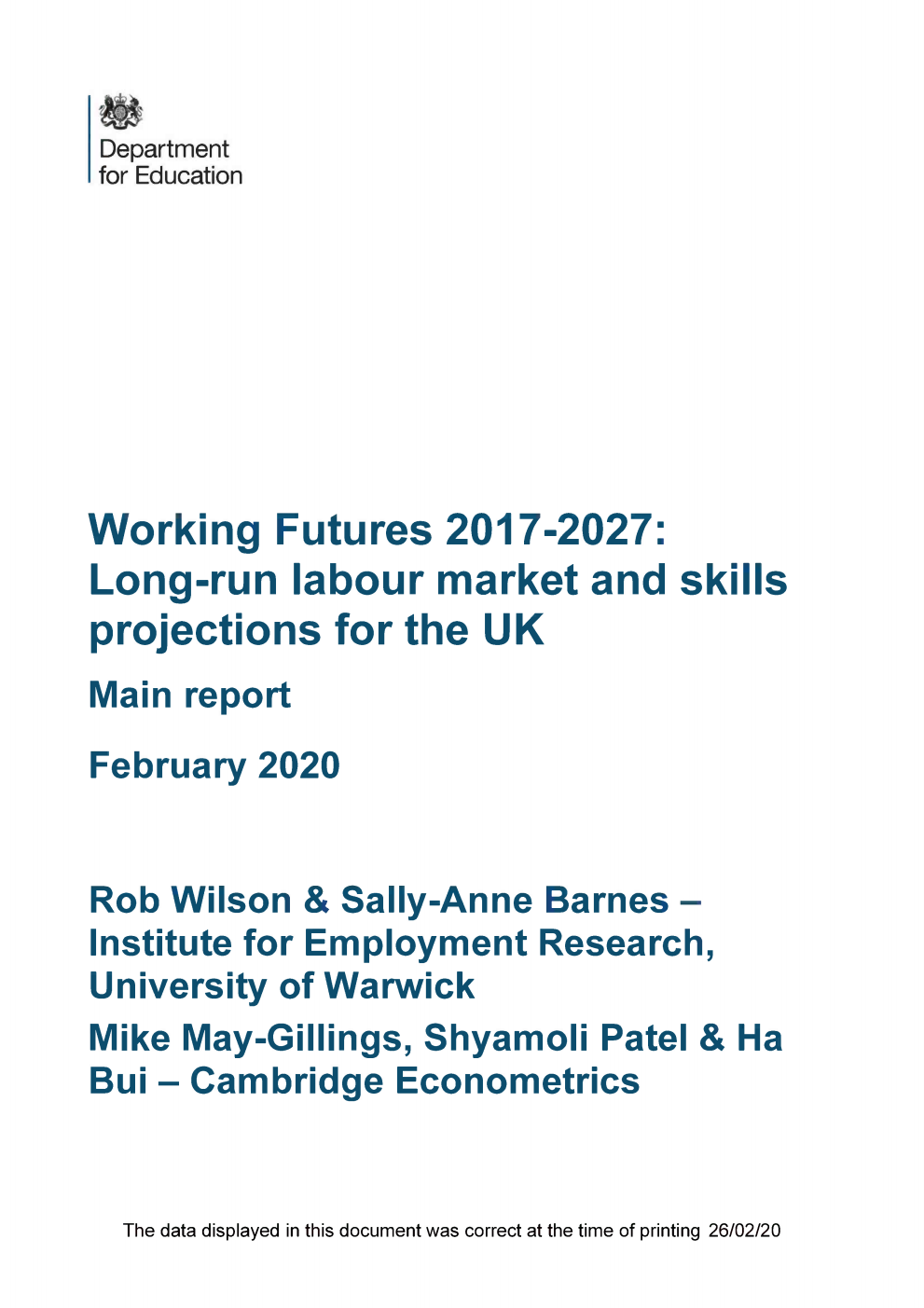 DFE-RR970 Working Futures 2017-2027: Long-run labour market and skills projections for the UK. Main report