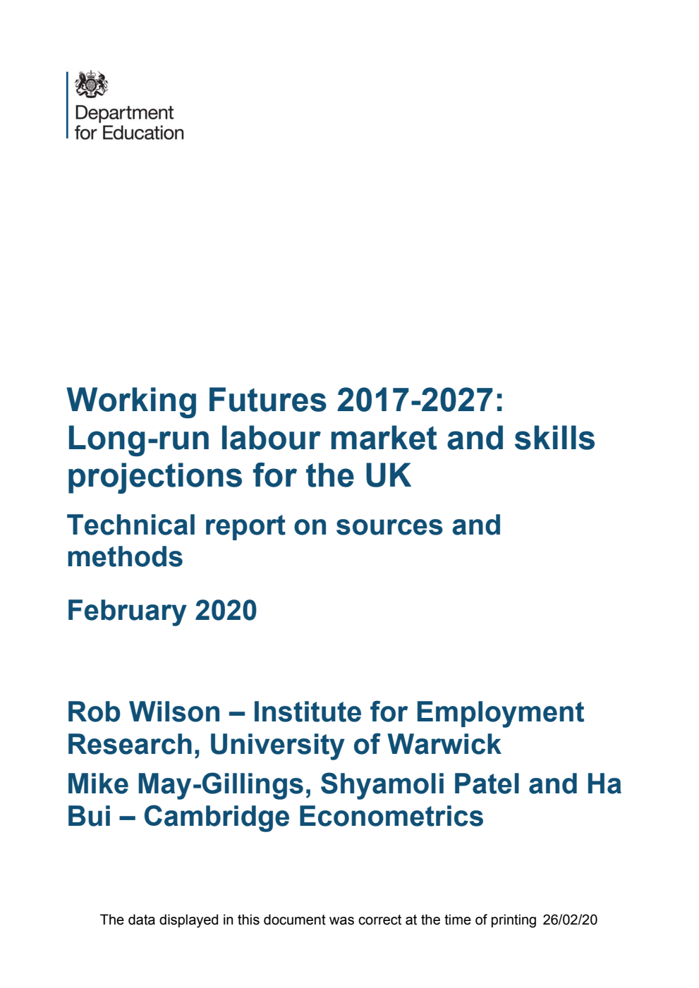 DFE-RR970 Working Futures 2017-2027: Long-run labour market and skills projections for the UK. Technical report on sources and methods