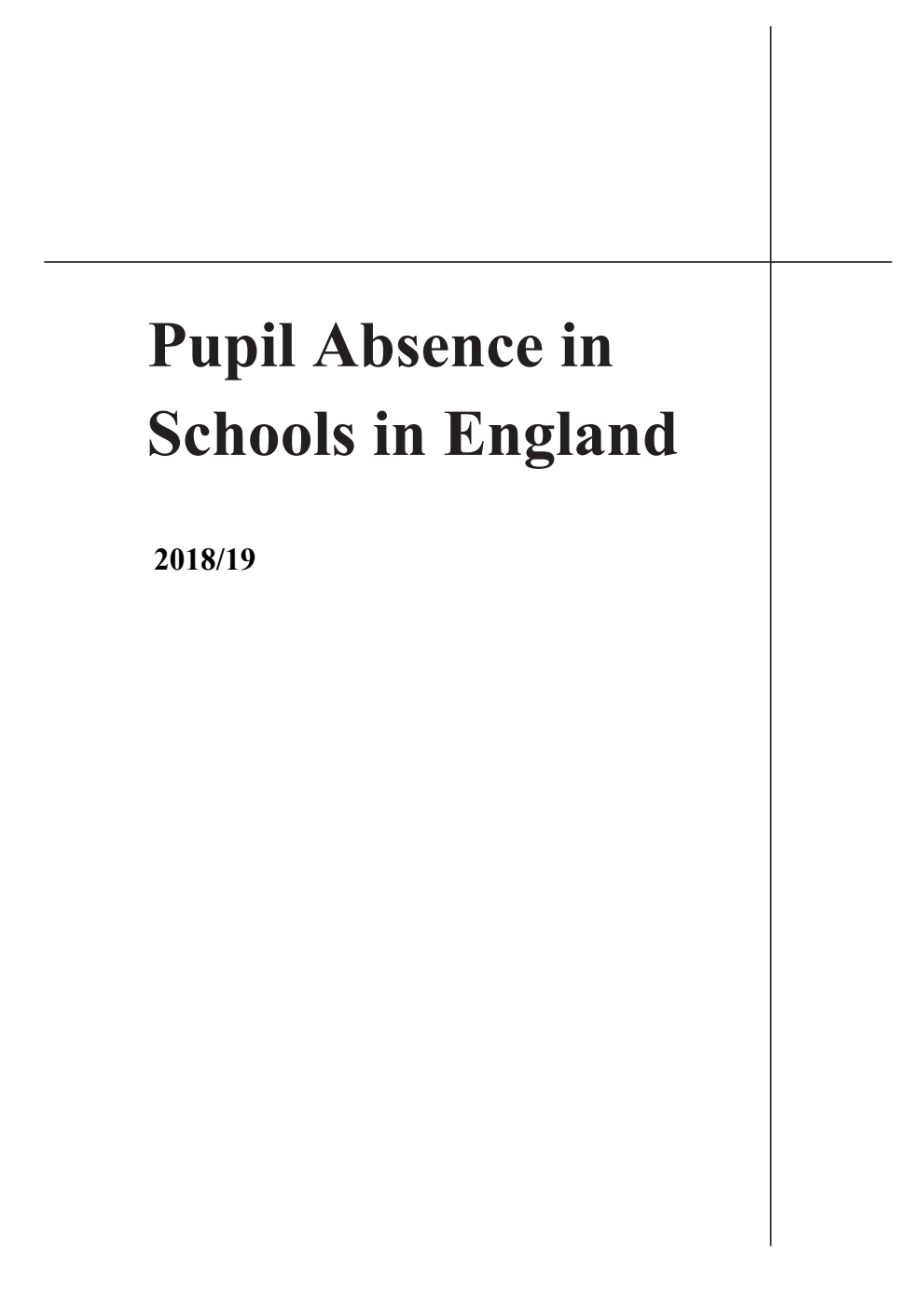 Pupil Absence in Schools in England 2018/19
