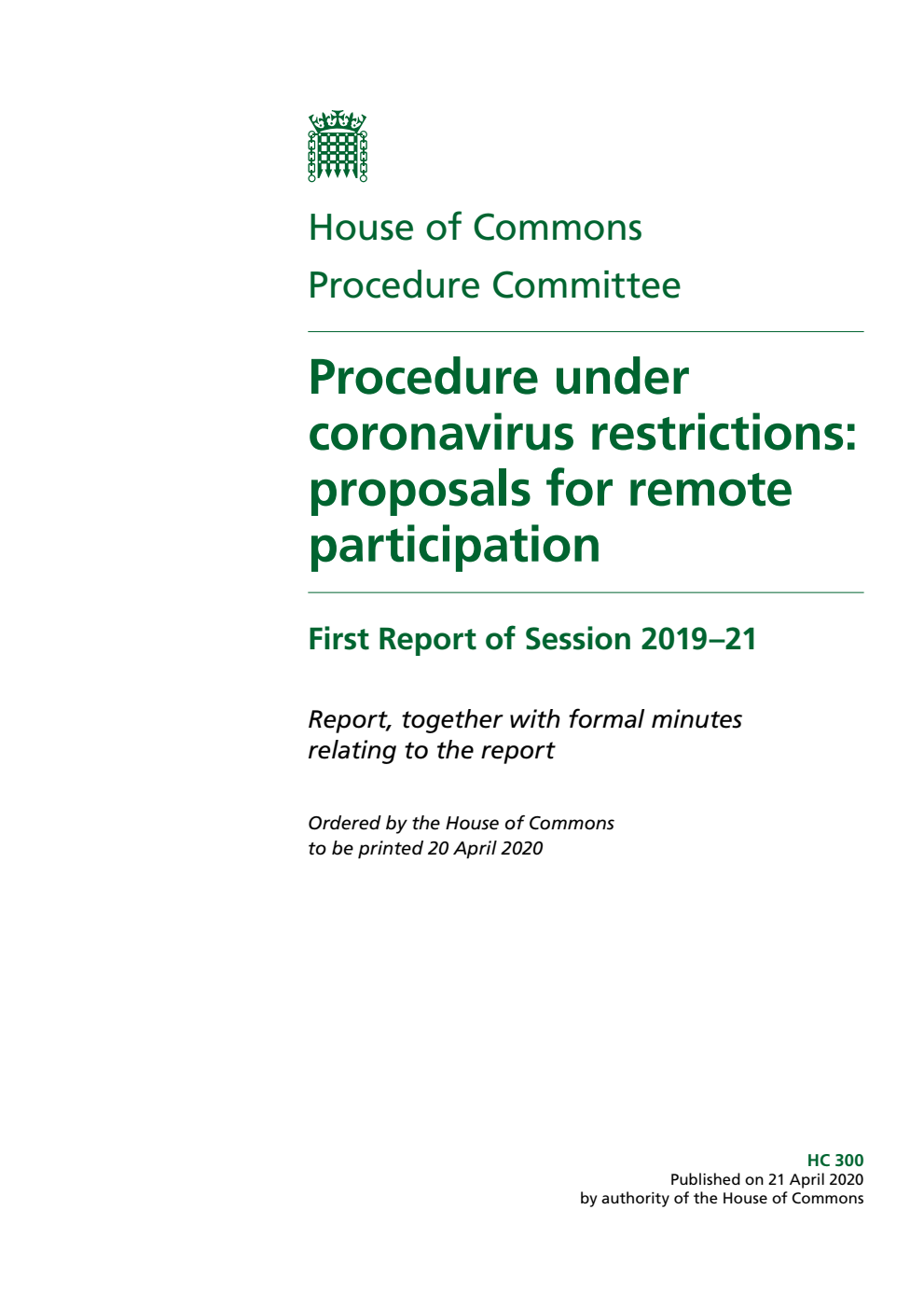 Procedure Committee 1st Report. Procedure under coronavirus restrictions: proposals for remote participation