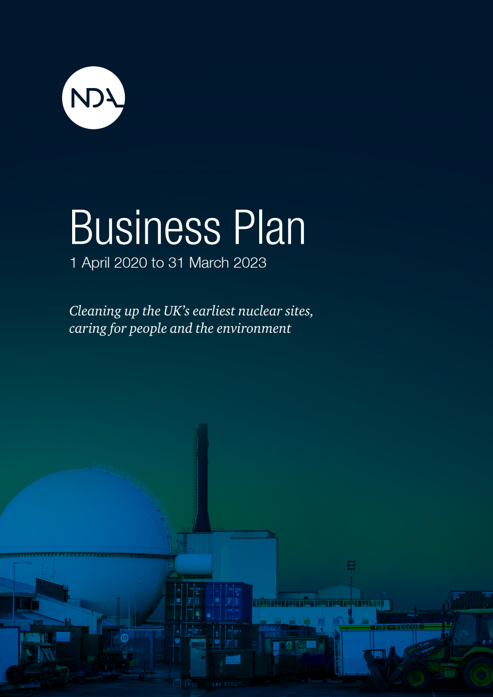 Nuclear Decommissioning Authority: Business Plan. Financial year beginning April 2020 to financial year ending March 2023