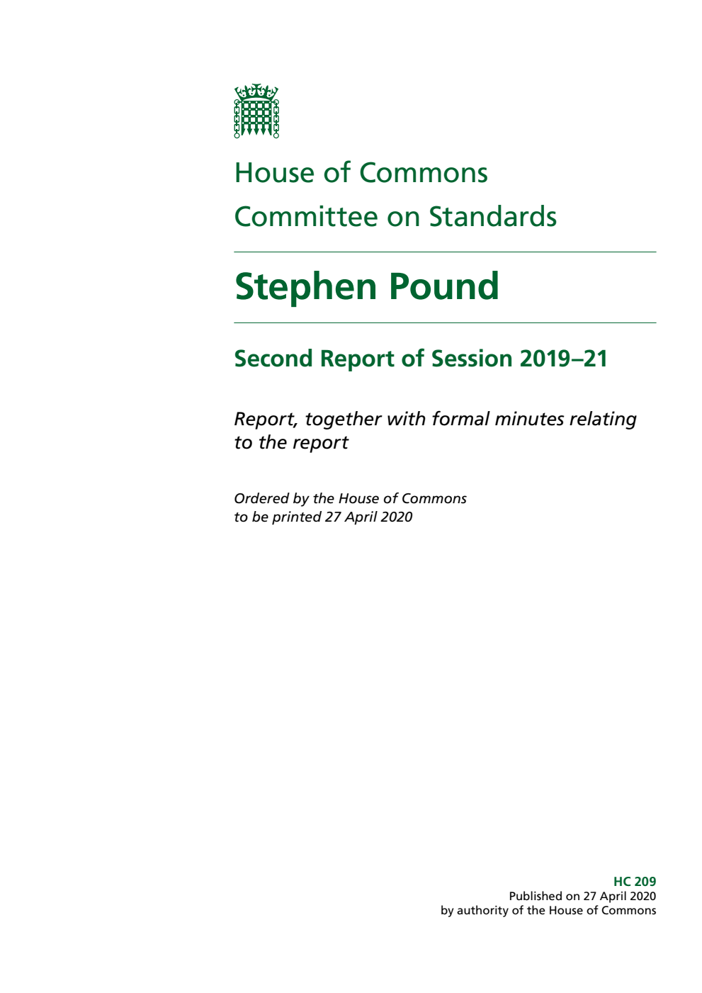 Standards Committee 2nd Report. Stephen Pound Volume 1. Report