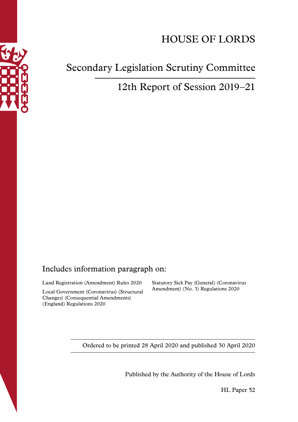 Secondary Legislation Scrutiny Committee 12th Report of Session 2019–21
