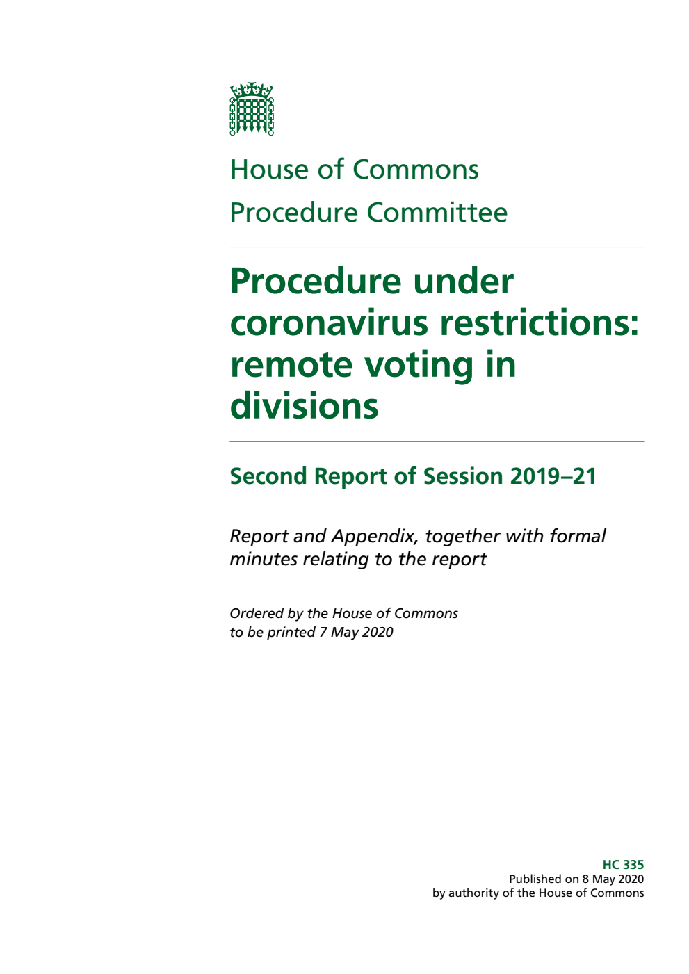 Procedure Committee 2nd Report. Procedure under coronavirus restrictions: remote voting in divisions