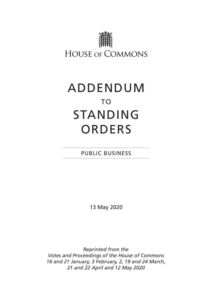Addendum to the Standing Orders of the House of Commons Relating to Public Business 2020, May 2020