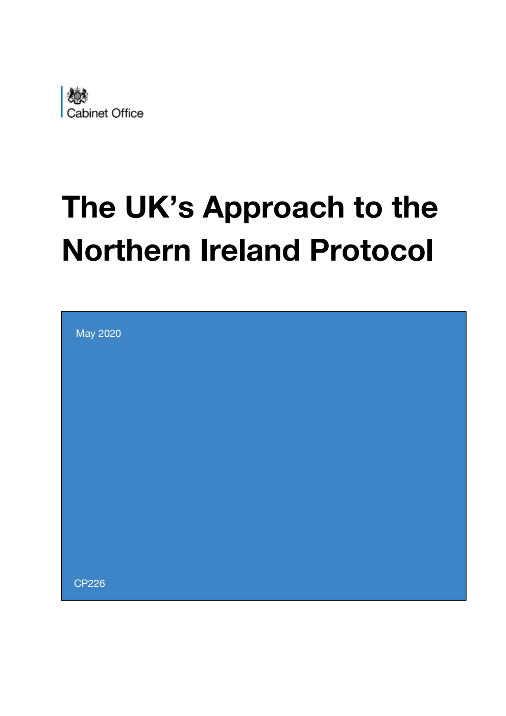 The UK’s Approach to the Northern Ireland Protocol