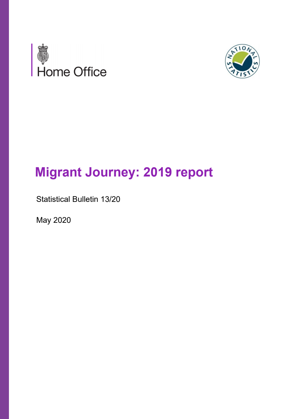 Home Office Statistical Bulletin 13/20 Migrant Journey: 2019 report