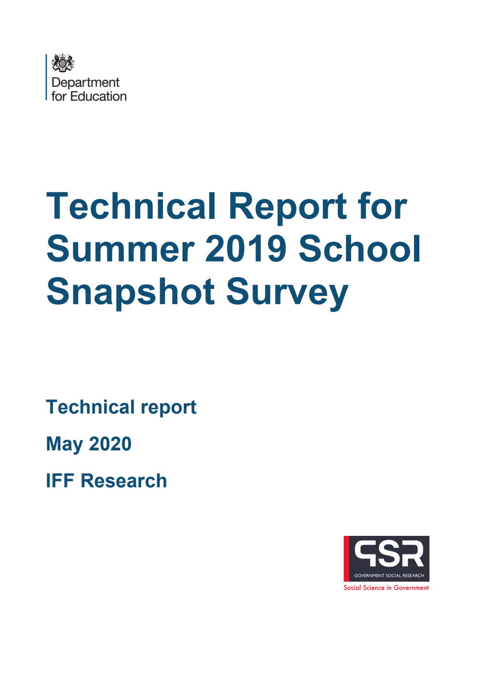 DFE-RR981a Technical Report for Summer 2019 School Snapshot Survey