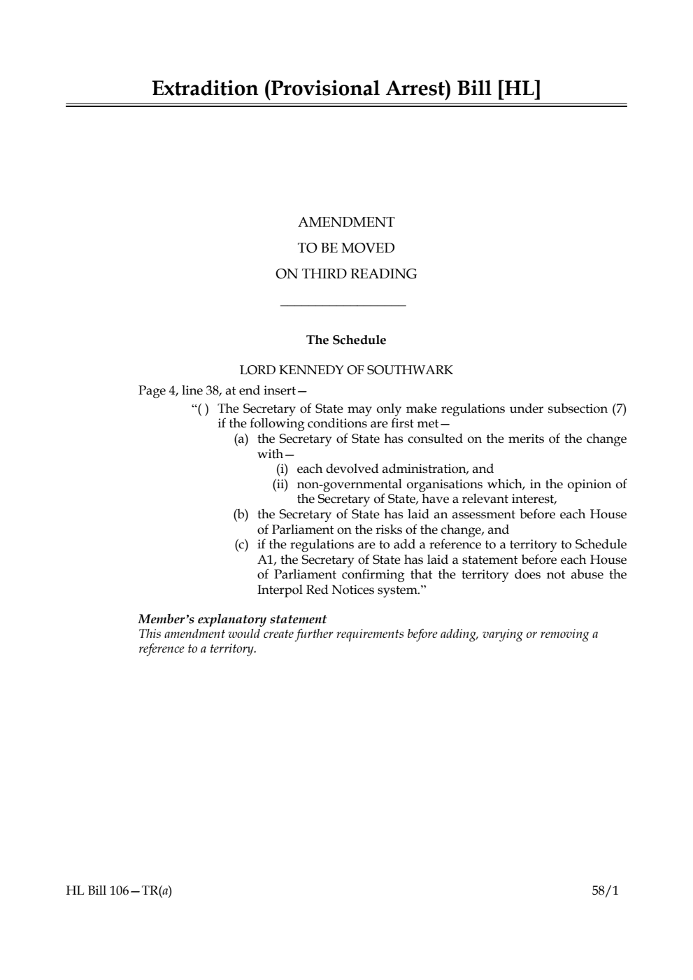 Extradition (Provisional Arrest) Bill Amendment to be moved on third reading