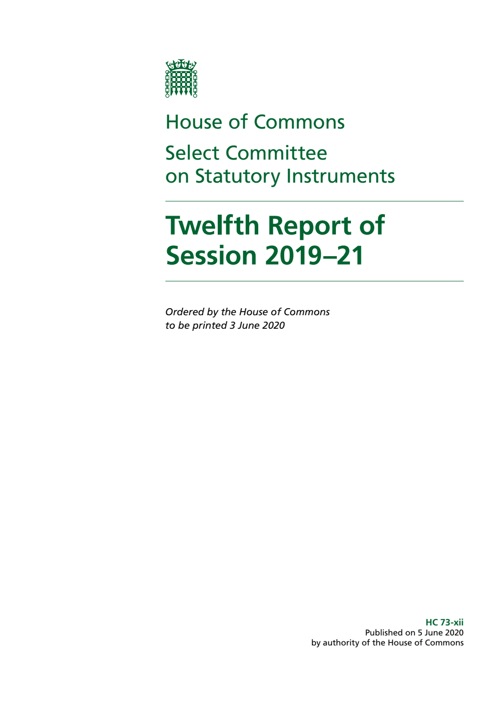 Statutory Instruments Committee 12th Report of Session 2019–21