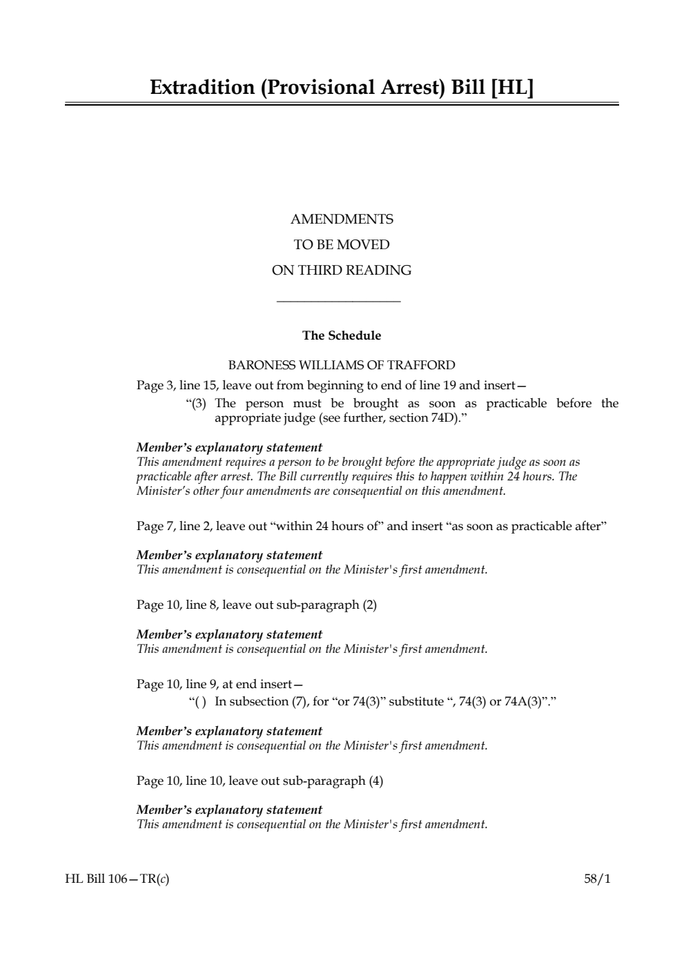 Extradition (Provisional Arrest) Bill Amendments to be moved on third reading